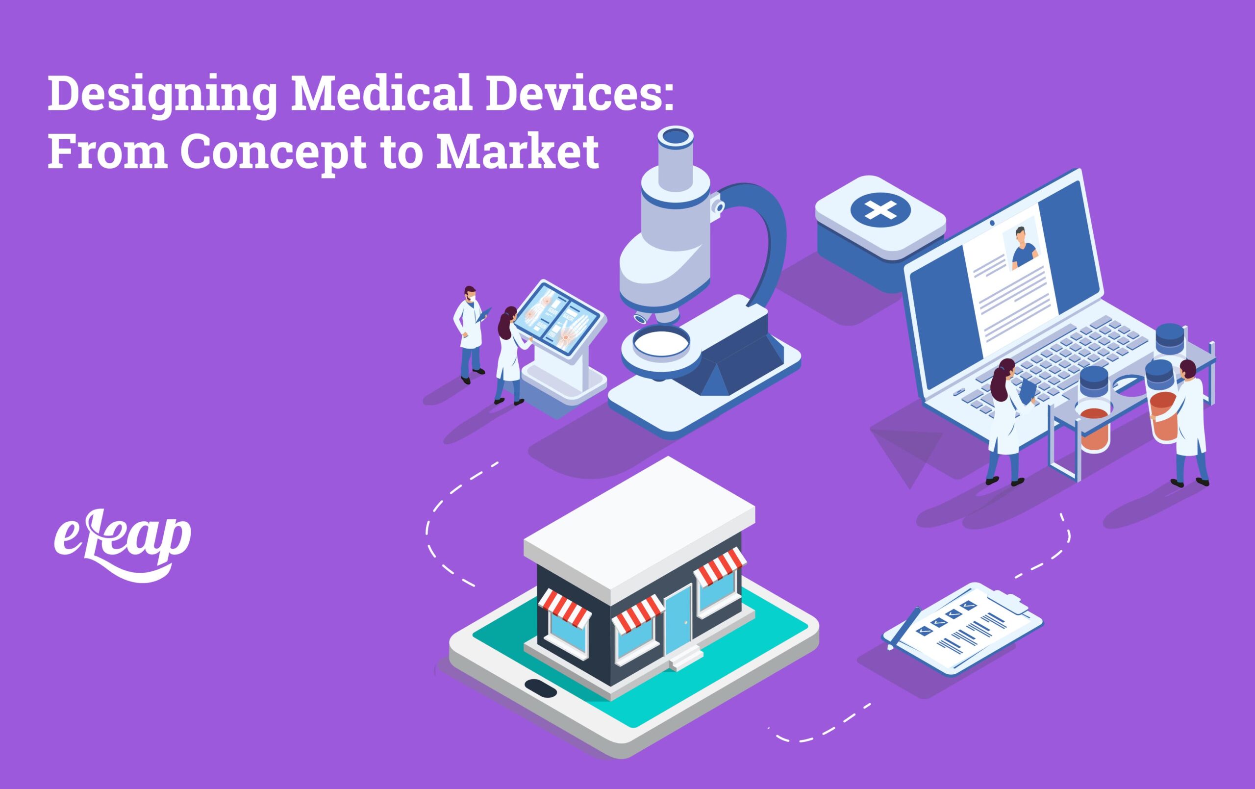 Designing Medical Devices