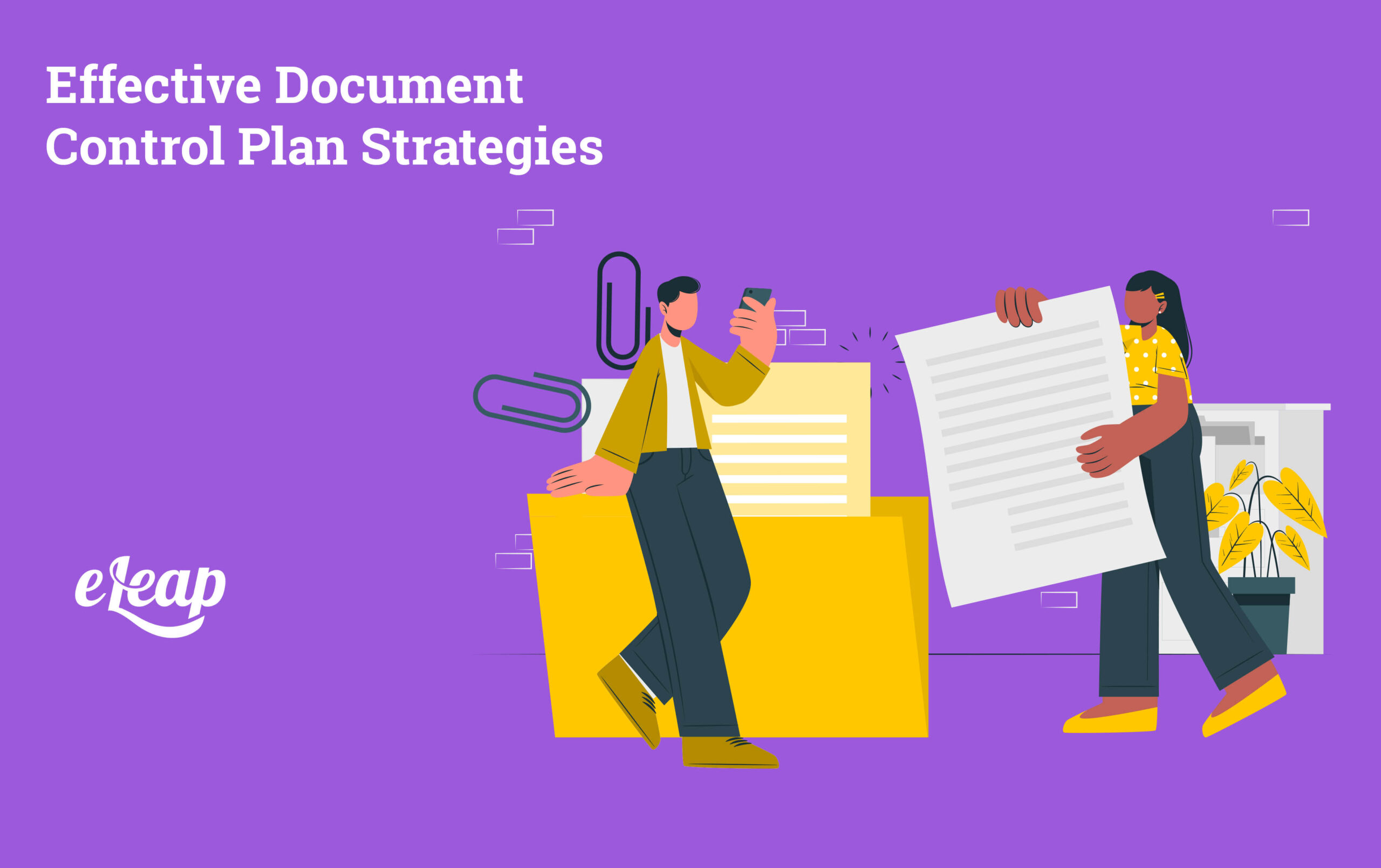 Effective Document Control Plan Strategies
