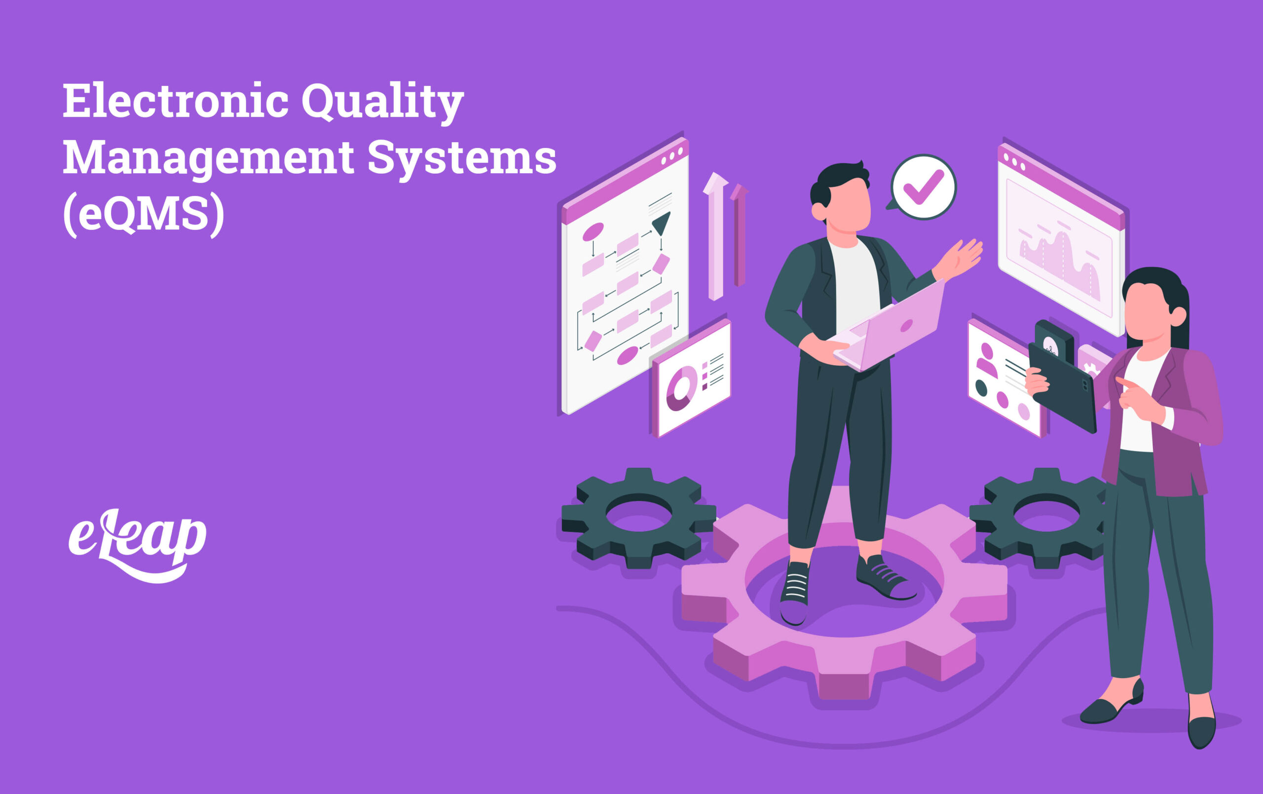 Electronic Quality Management Systems