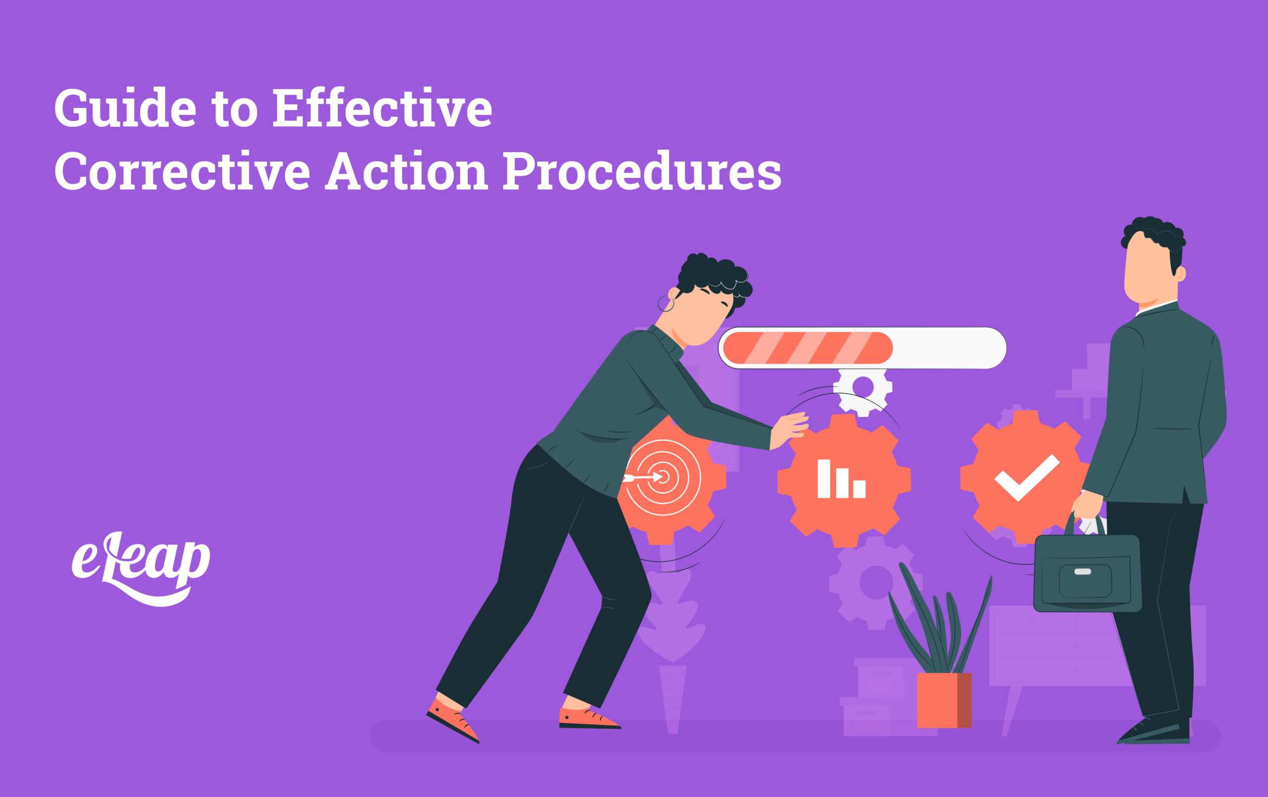 Guide to Effective Corrective Action Procedures