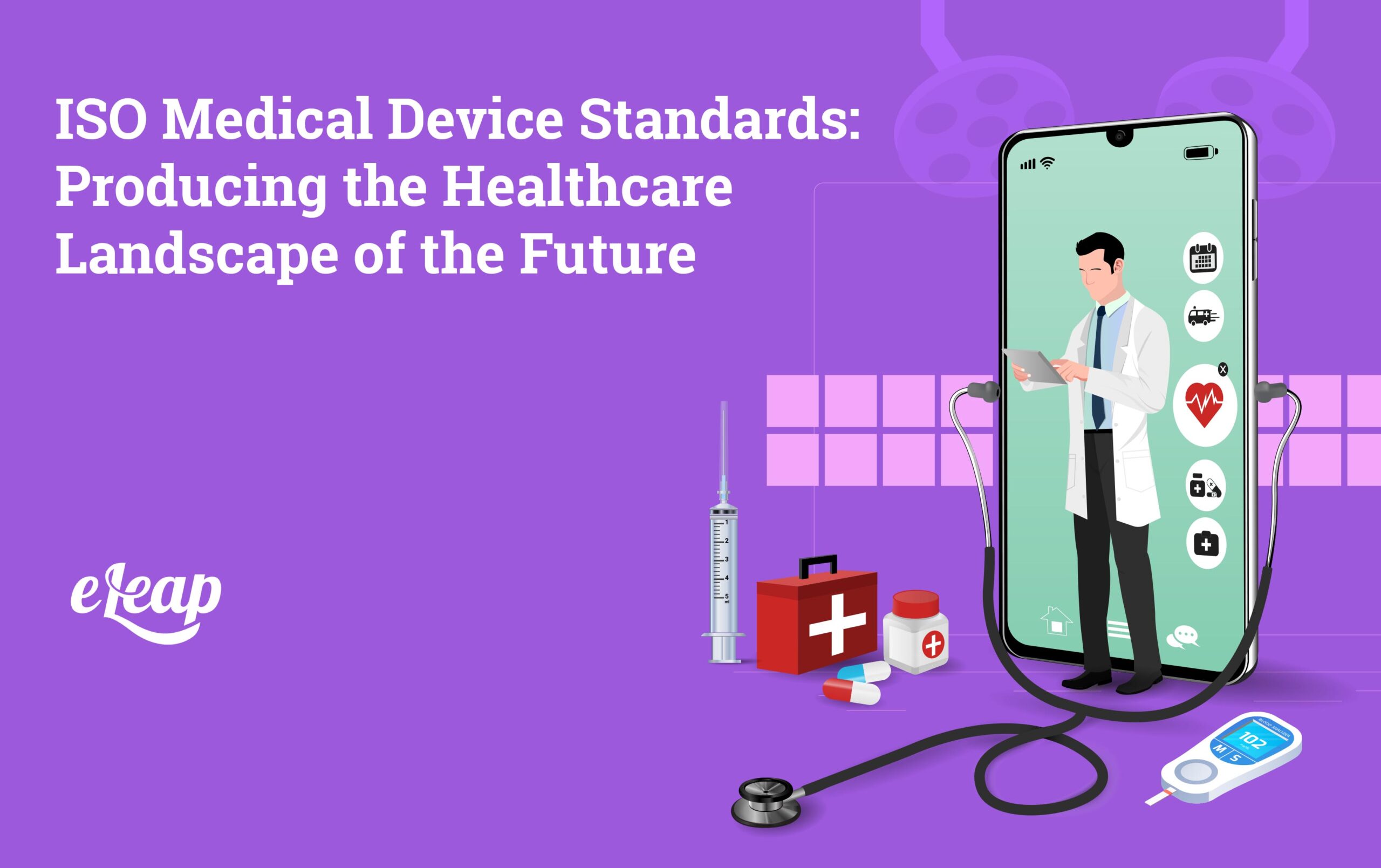 ISO Medical Device Standards
