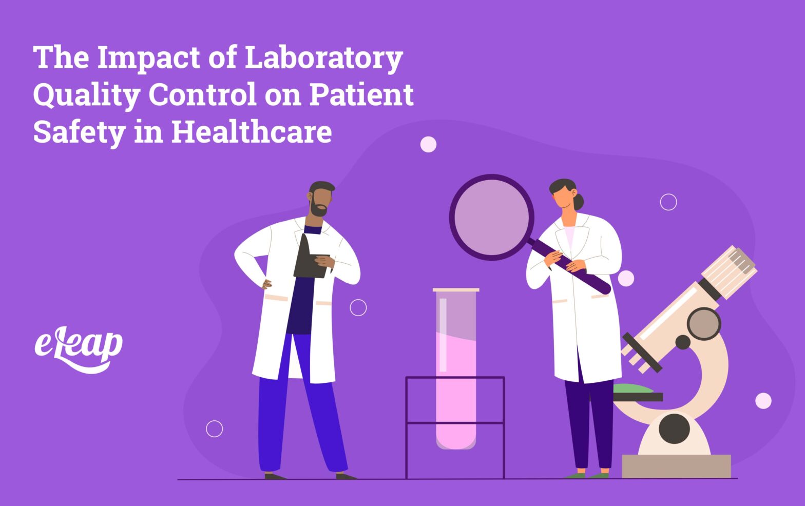The Impact of Laboratory Quality Control on Patient Safety in Healthcare