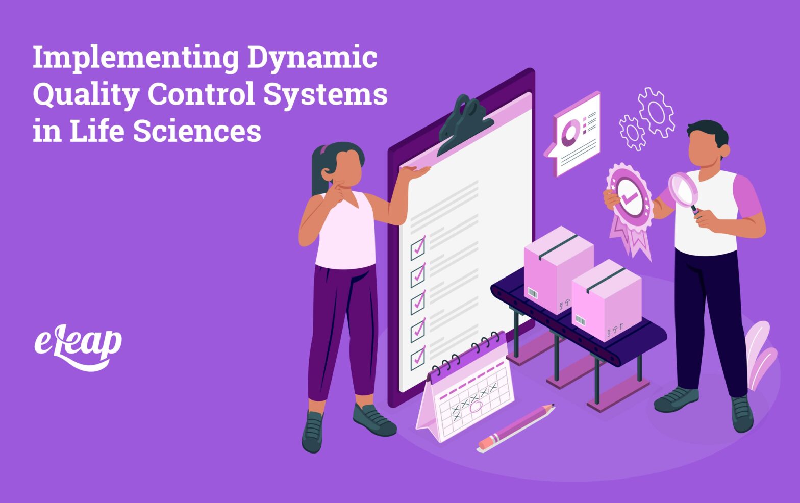 Implementing Dynamic Quality Control Systems in Life Sciences