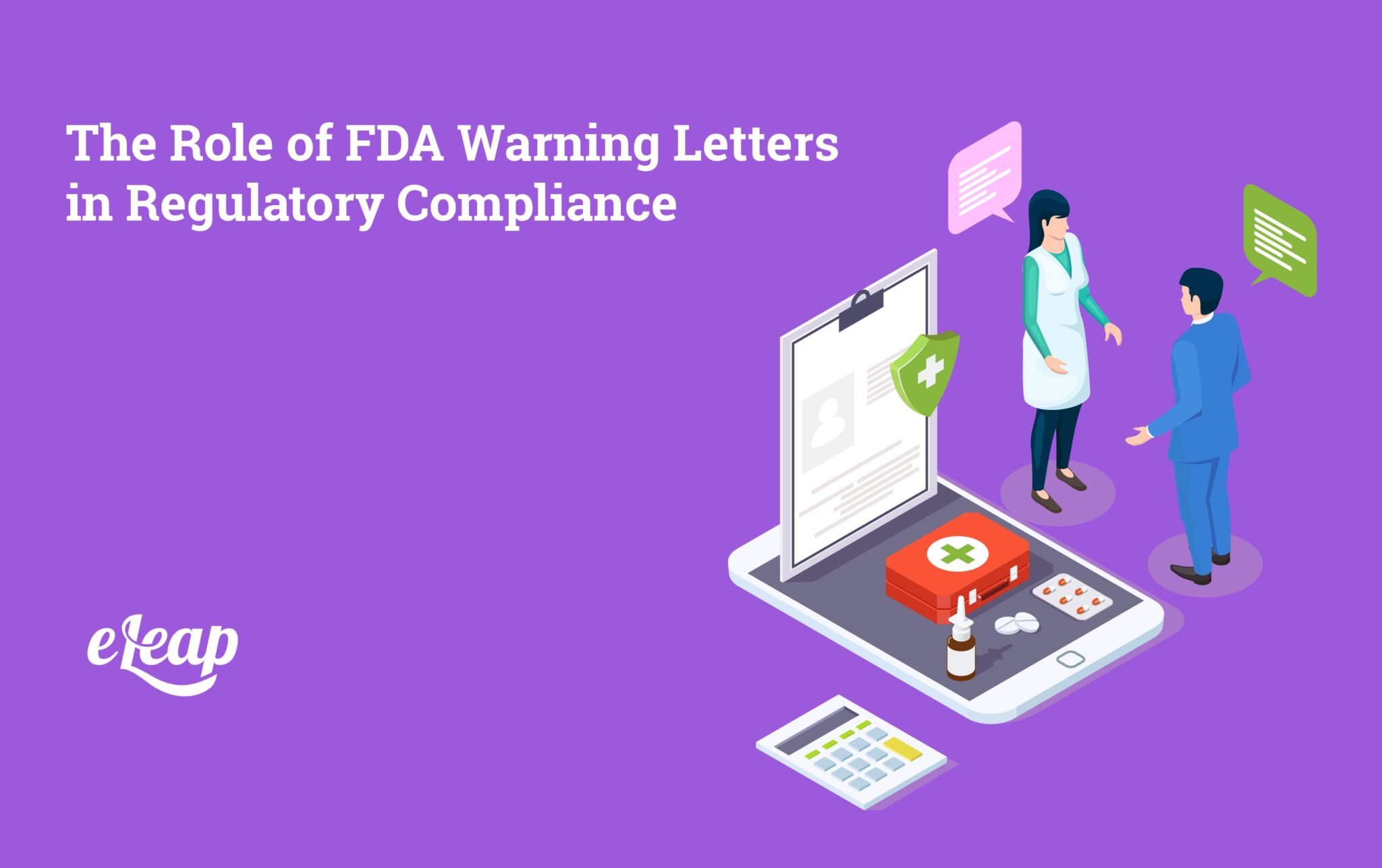 The Role of FDA Warning Letters in Regulatory Compliance eLeaP