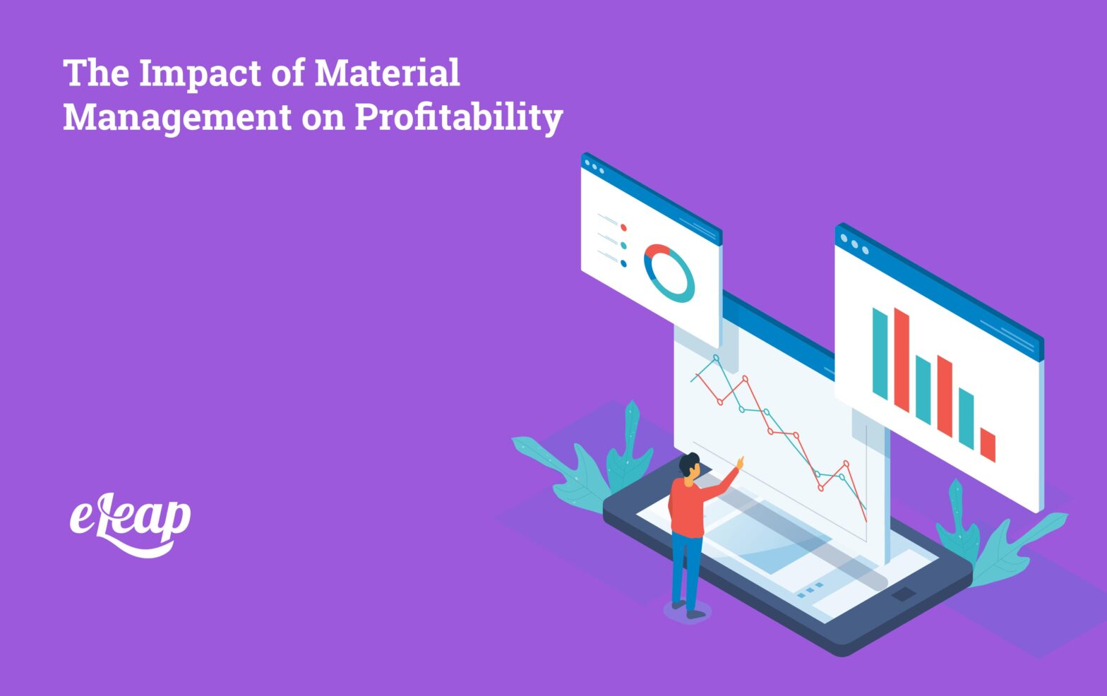 The Impact of Material Management on Profitability