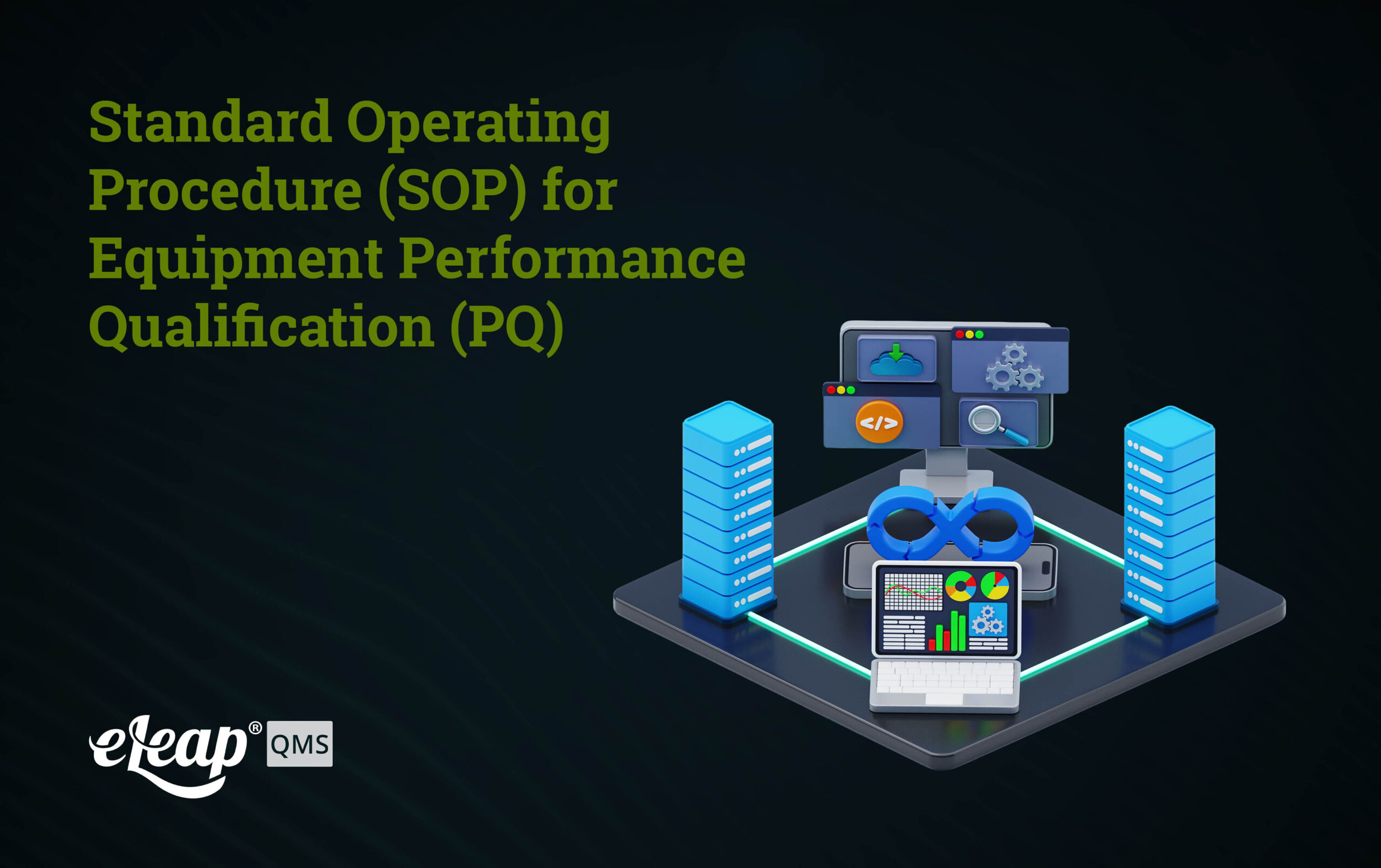 Standard Operating Procedure (SOP) for Equipment Performance ...