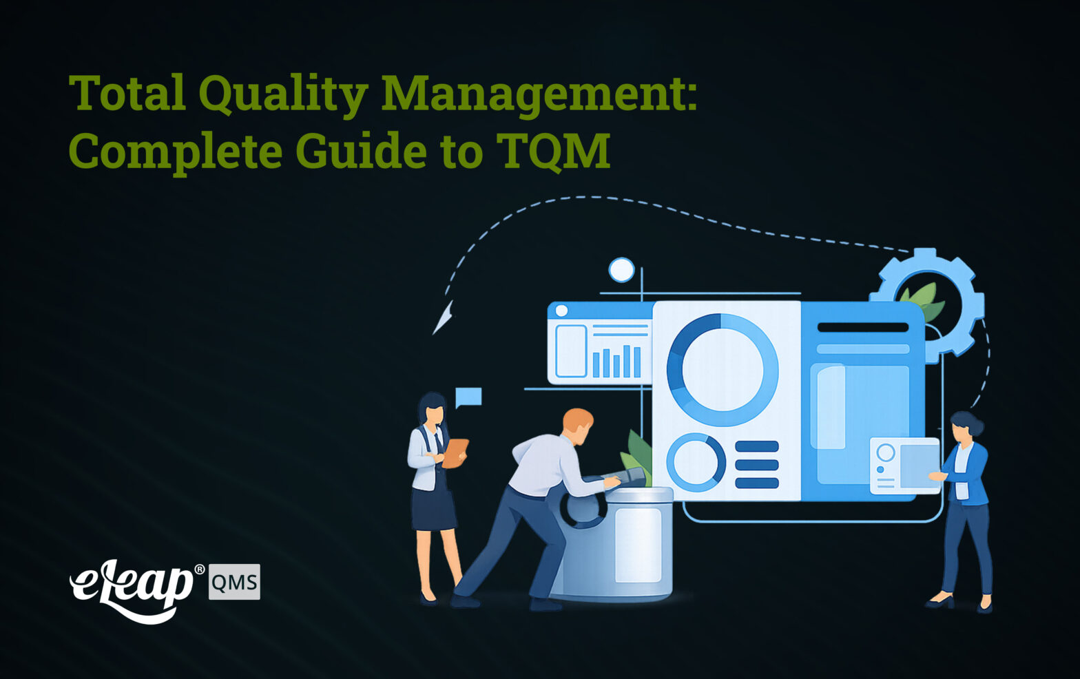 Total Quality Management: Complete Guide to TQM in 2026