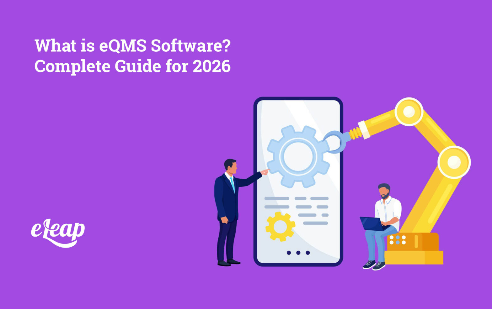 What is eQMS Software? Complete Guide for 2026
