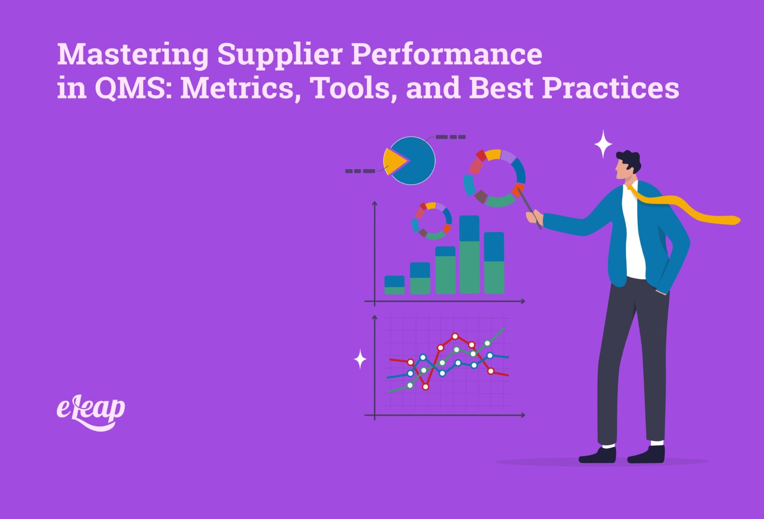 Mastering Supplier Performance in QMS: Metrics, Tools, and Best Practices