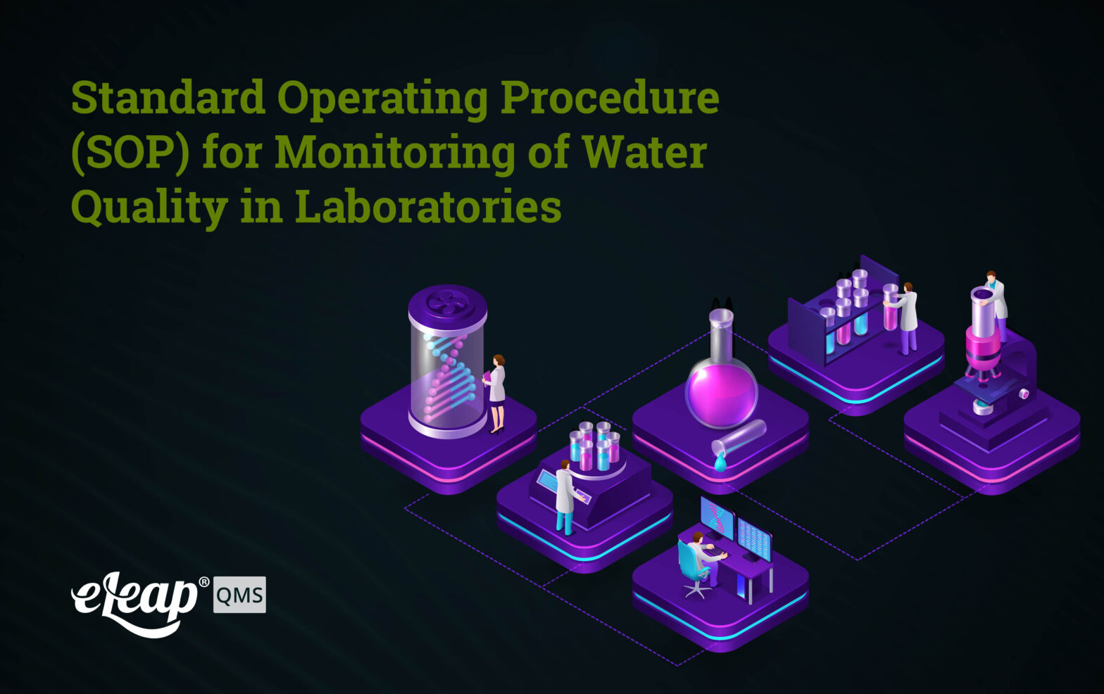 Standard Operating Procedure (SOP) for Monitoring of Water Quality in Laboratories