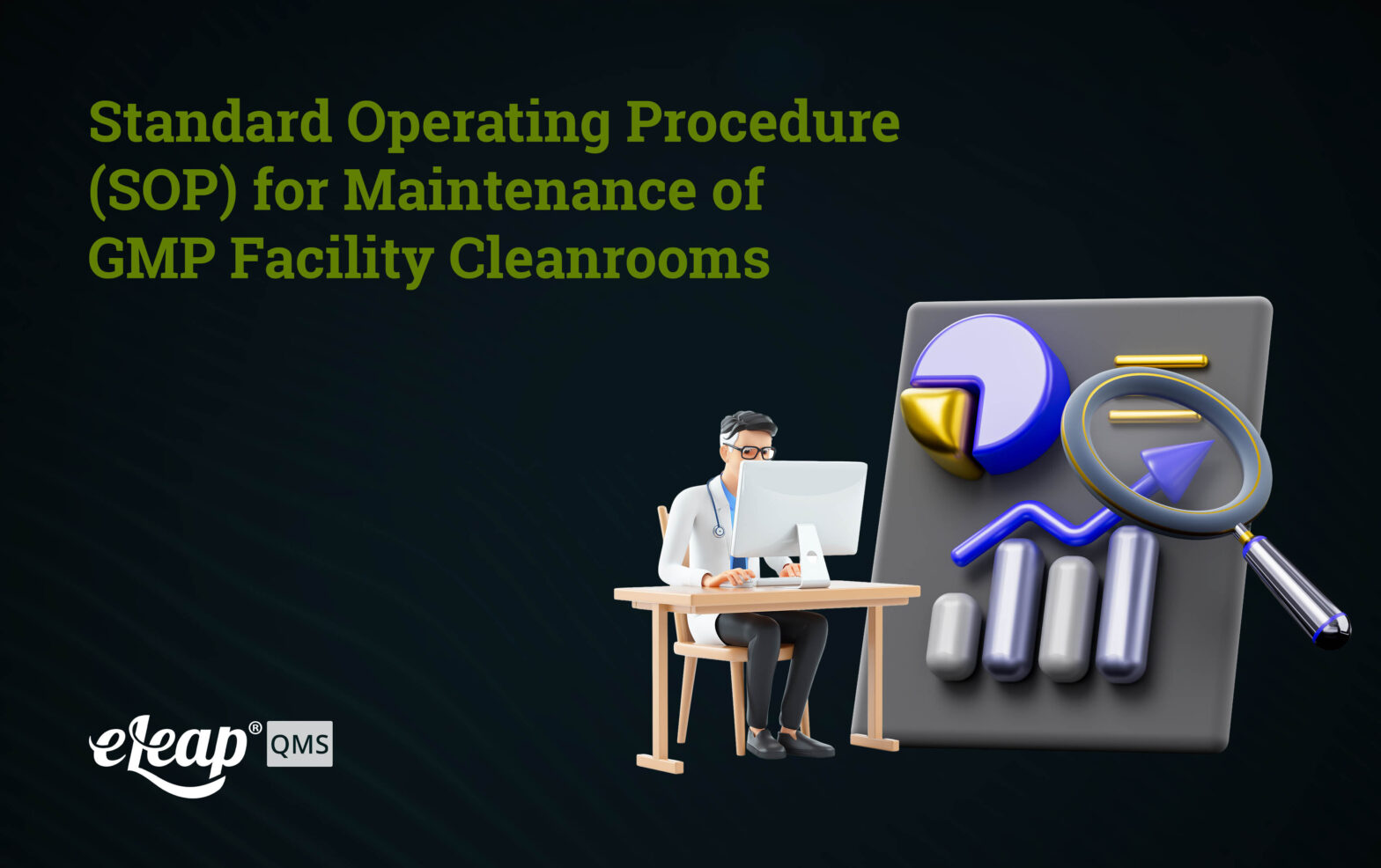 Standard Operating Procedure (SOP) for Maintenance of GMP Facility Cleanrooms