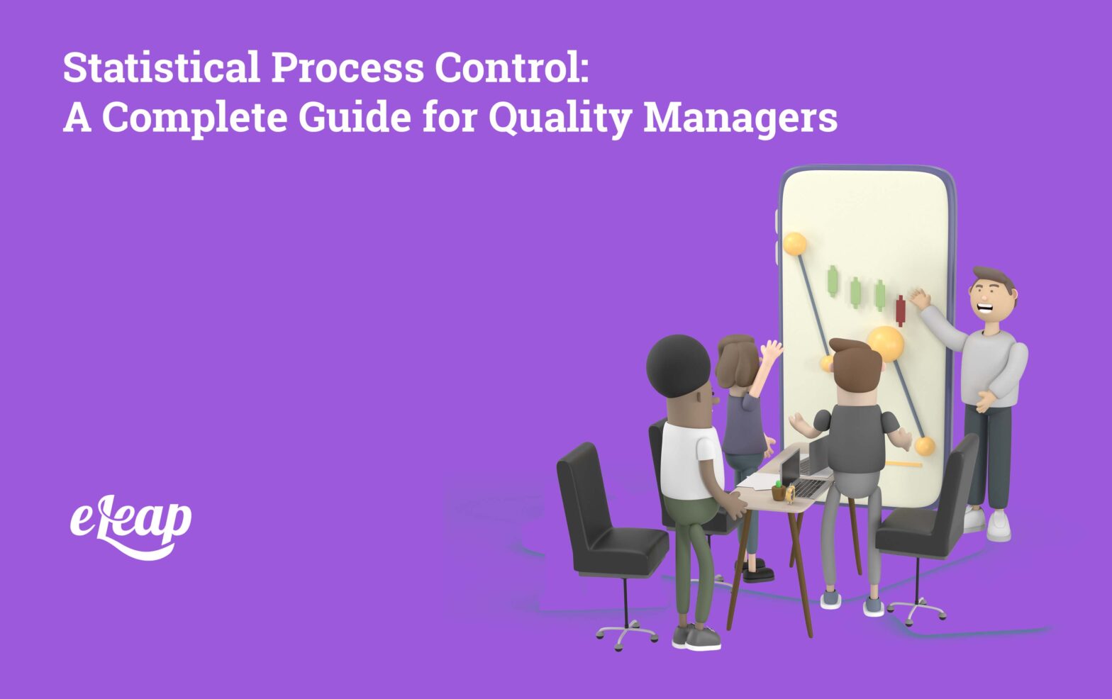 Statistical Process Control: A Complete Guide for Quality Managers