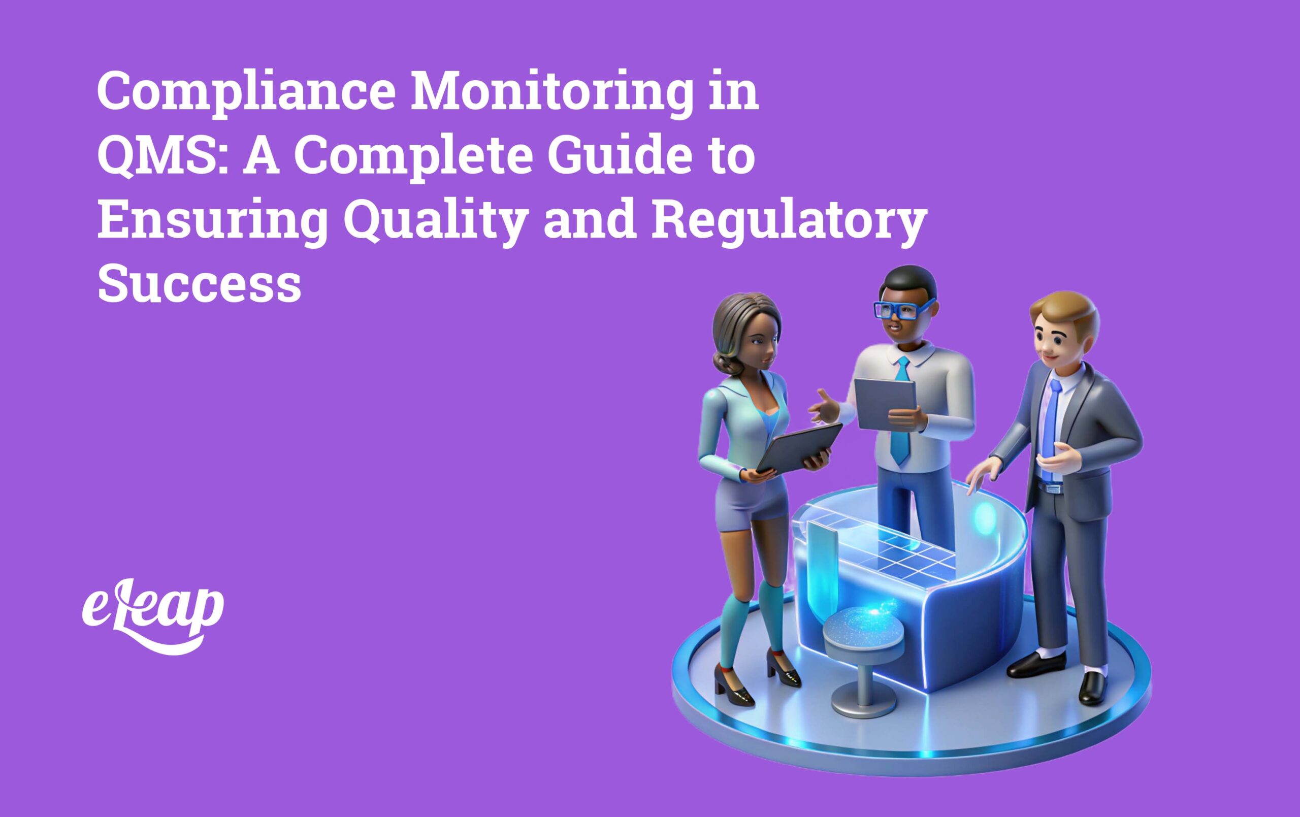 Compliance Monitoring in QMS