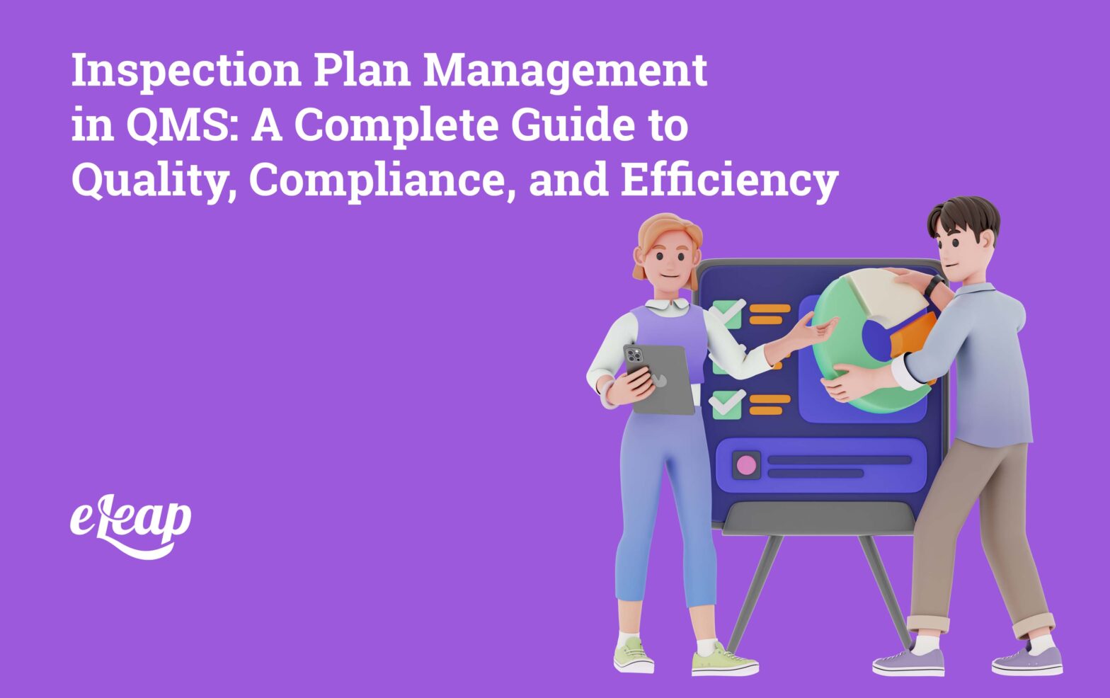 Inspection Plan Management in QMS: A Complete Guide to Quality ...