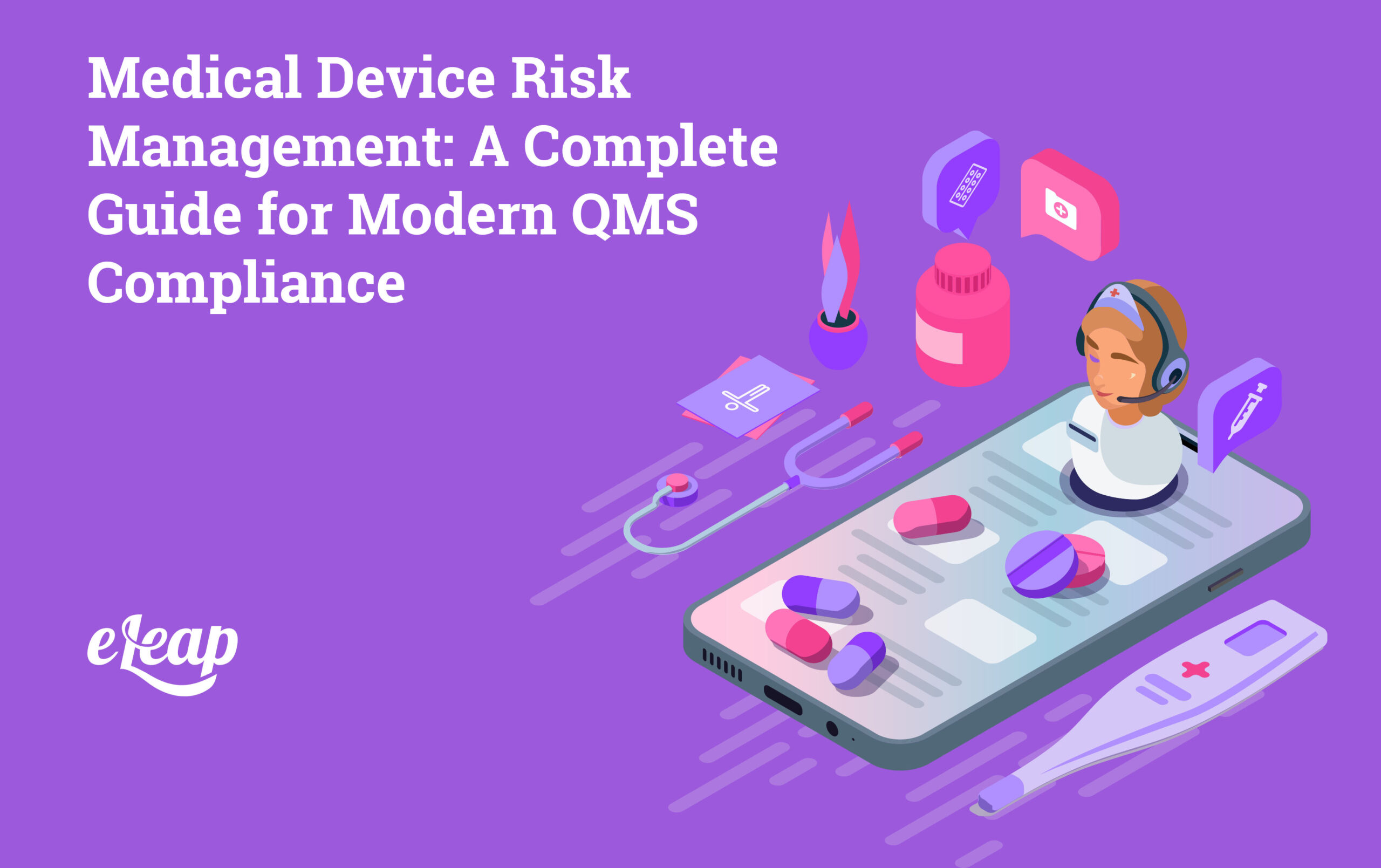 Medical Device Risk Management