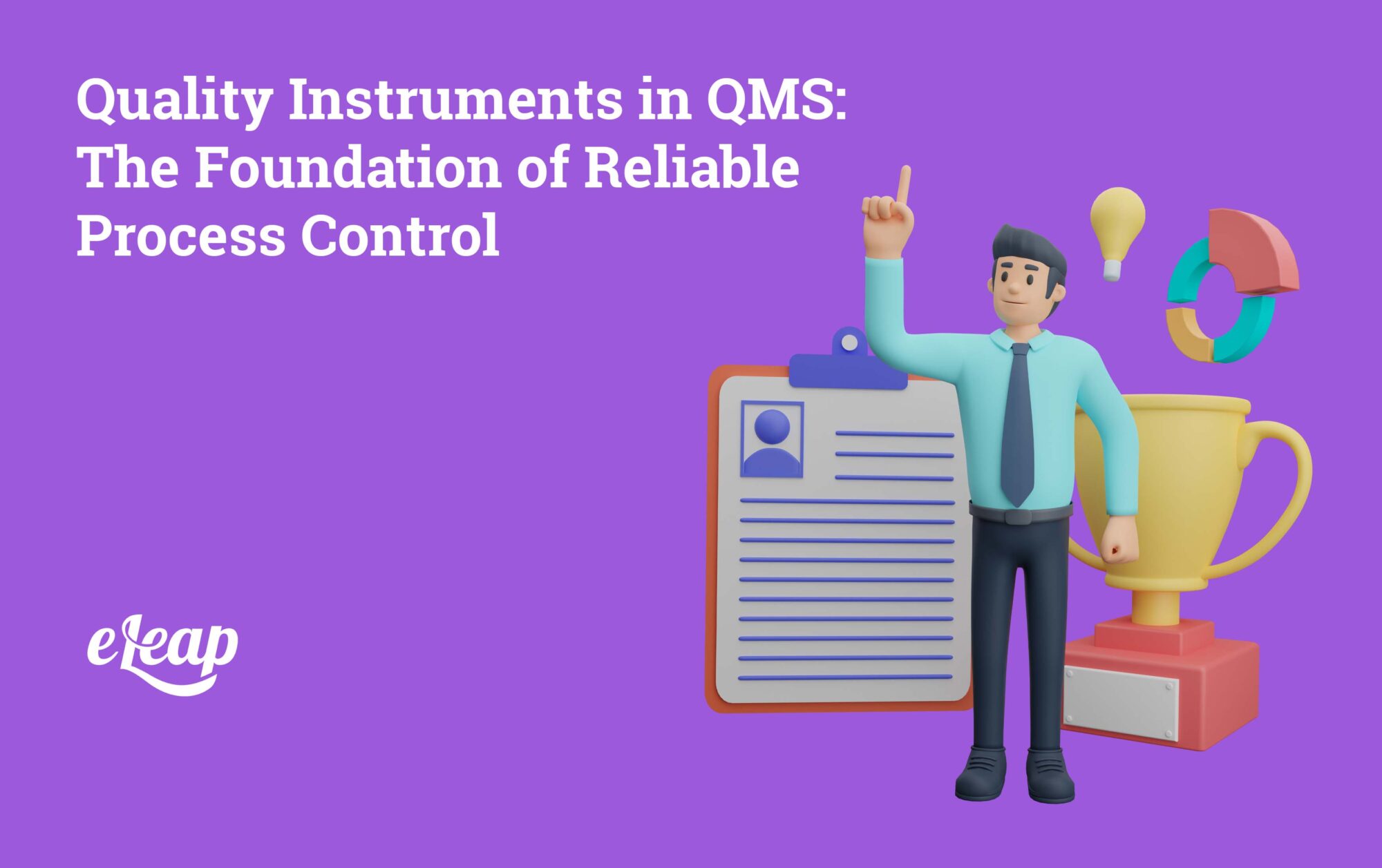 Quality Instruments in QMS: The Foundation of Reliable Process Control ...