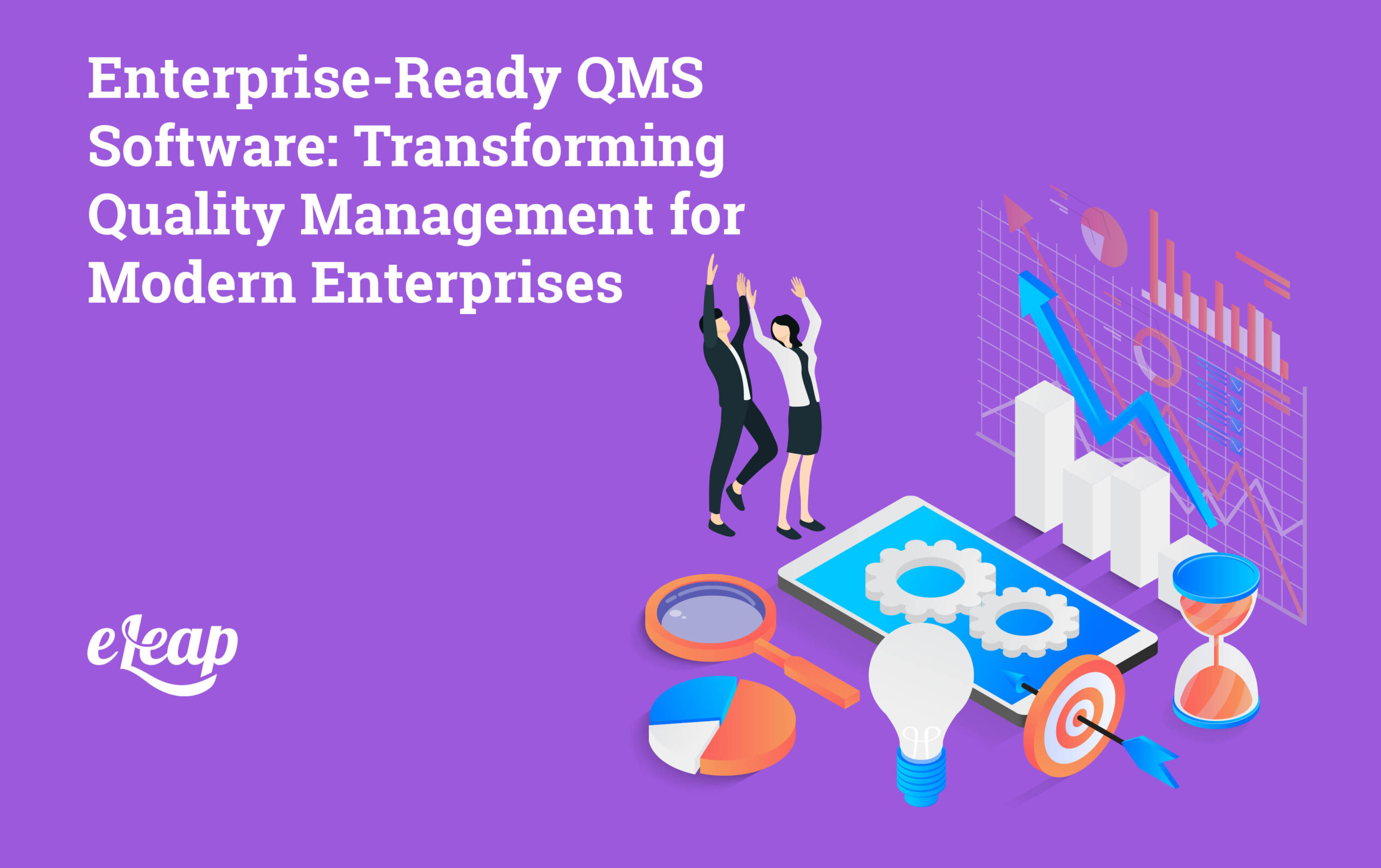 Enterprise-Ready QMS Software