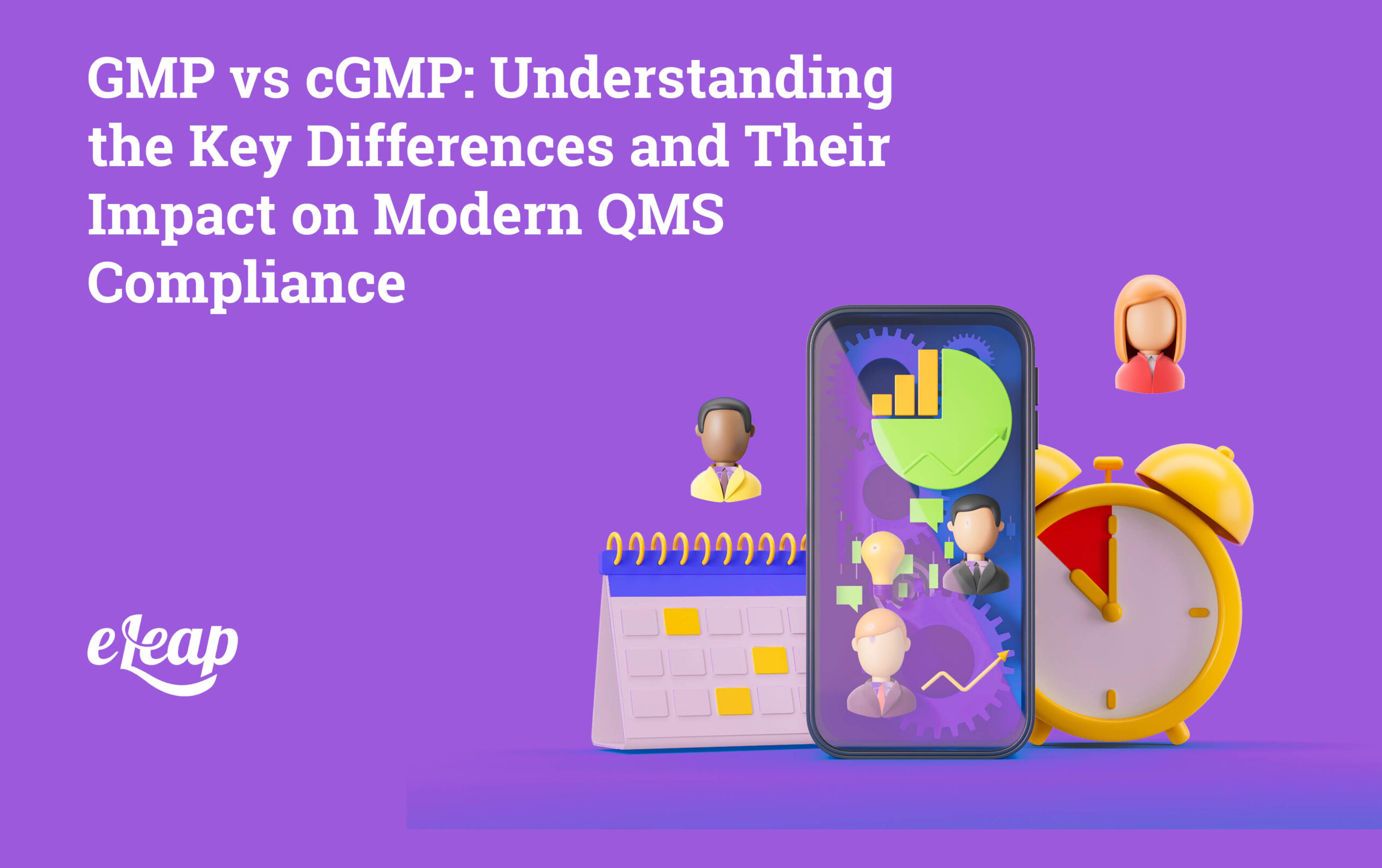 GMP vs cGMP: