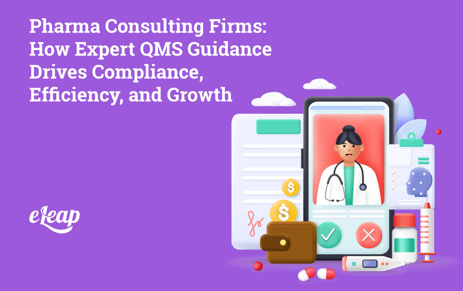 Pharma Consulting Firms: How Expert QMS Guidance Drives Compliance, Efficiency, and Growth