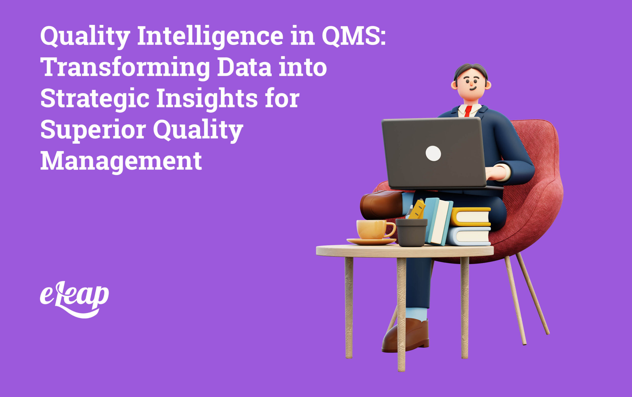 Quality Intelligence in QMS