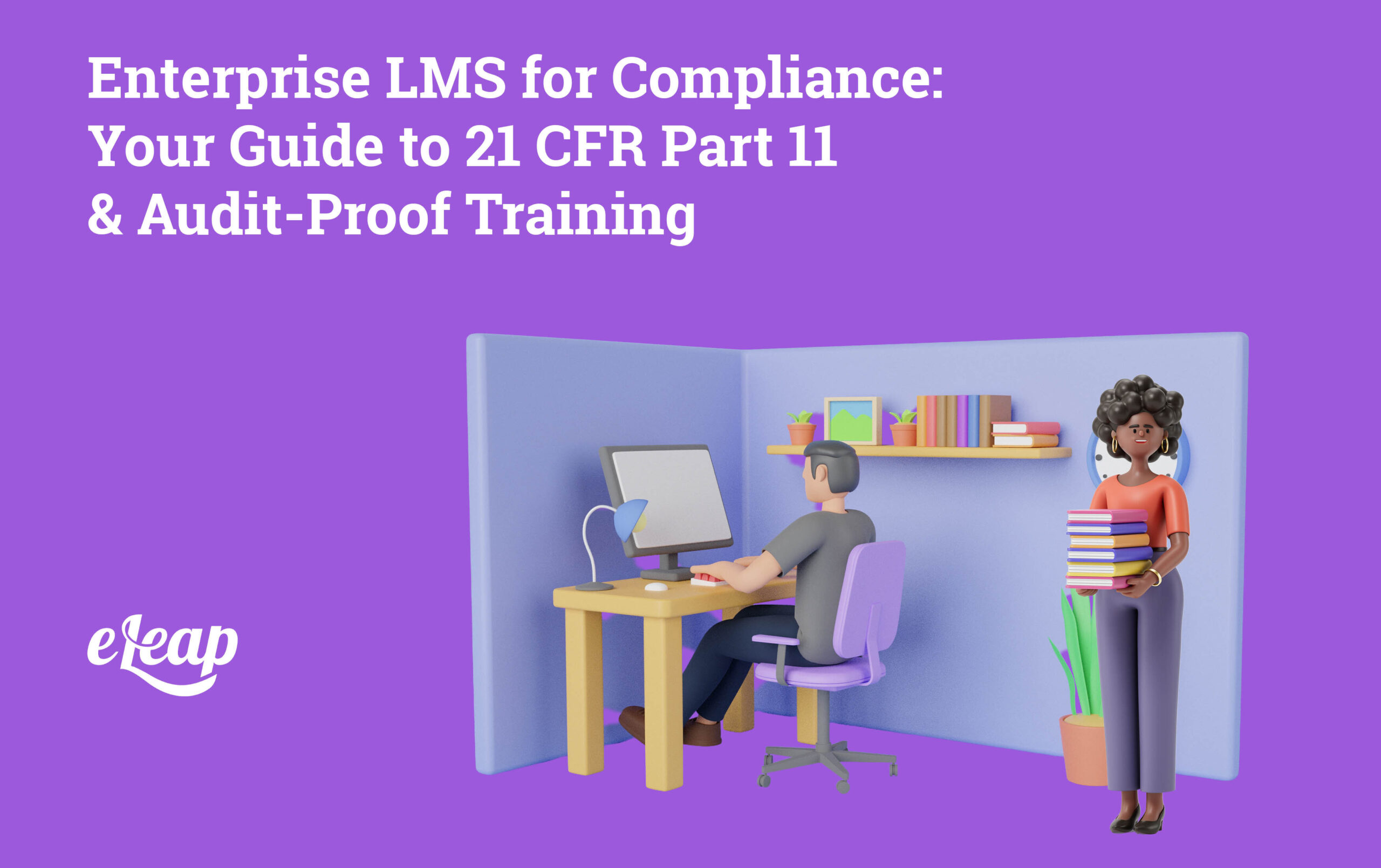 Enterprise LMS for Compliance