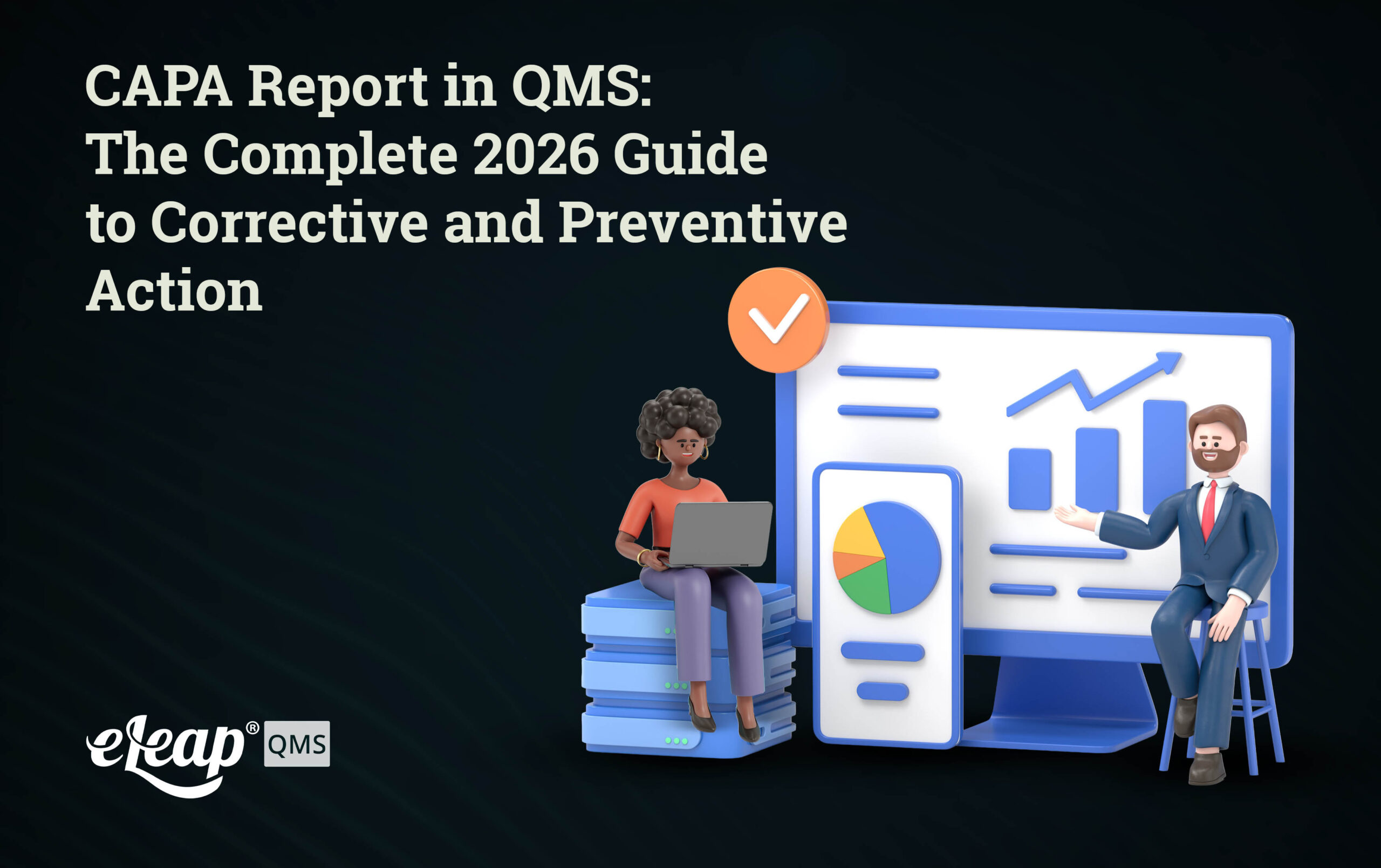 CAPA Report in QMS: The Complete 2026 Guide to Corrective and ...