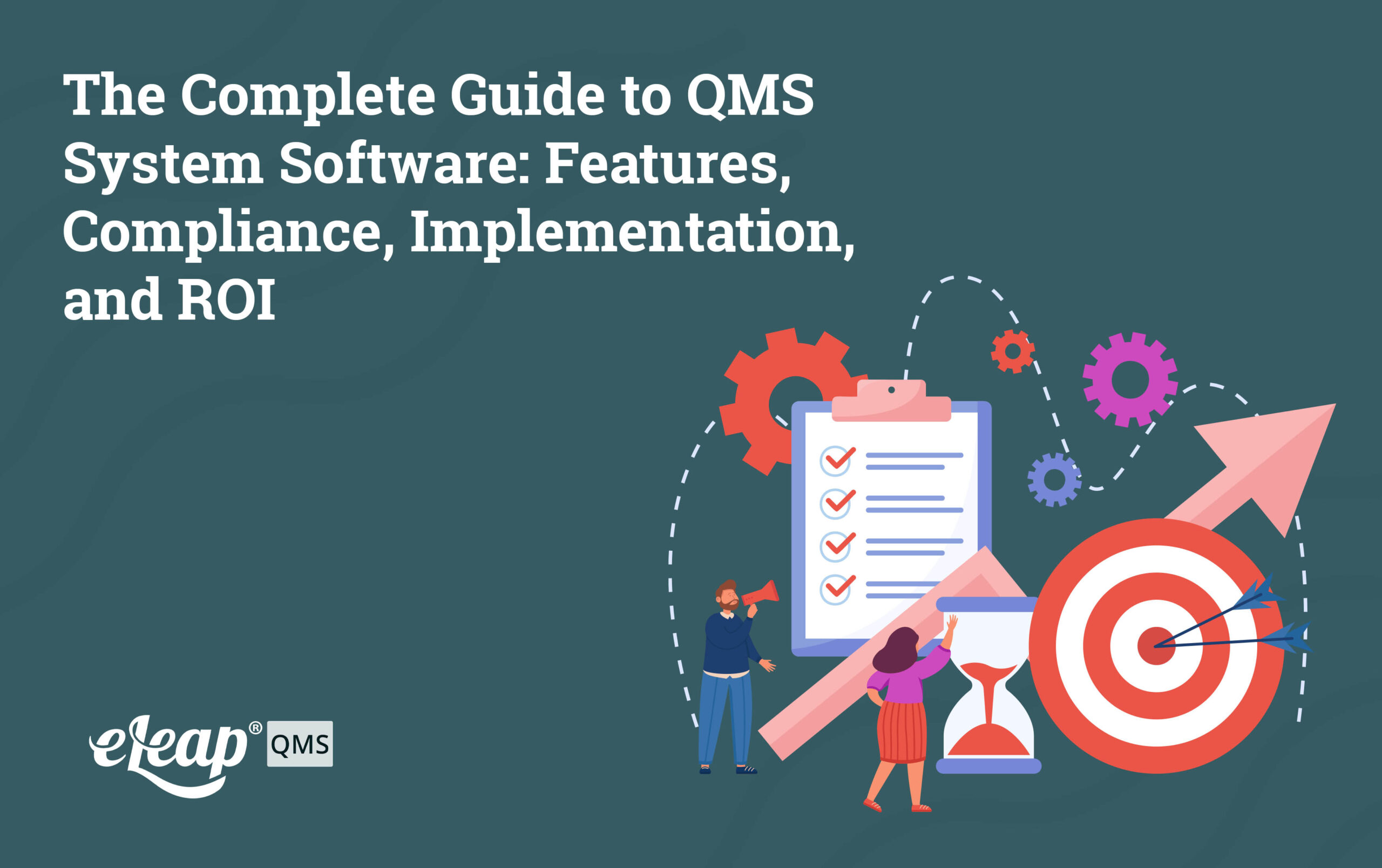 The Complete Guide to QMS System Software: Features, Compliance ...