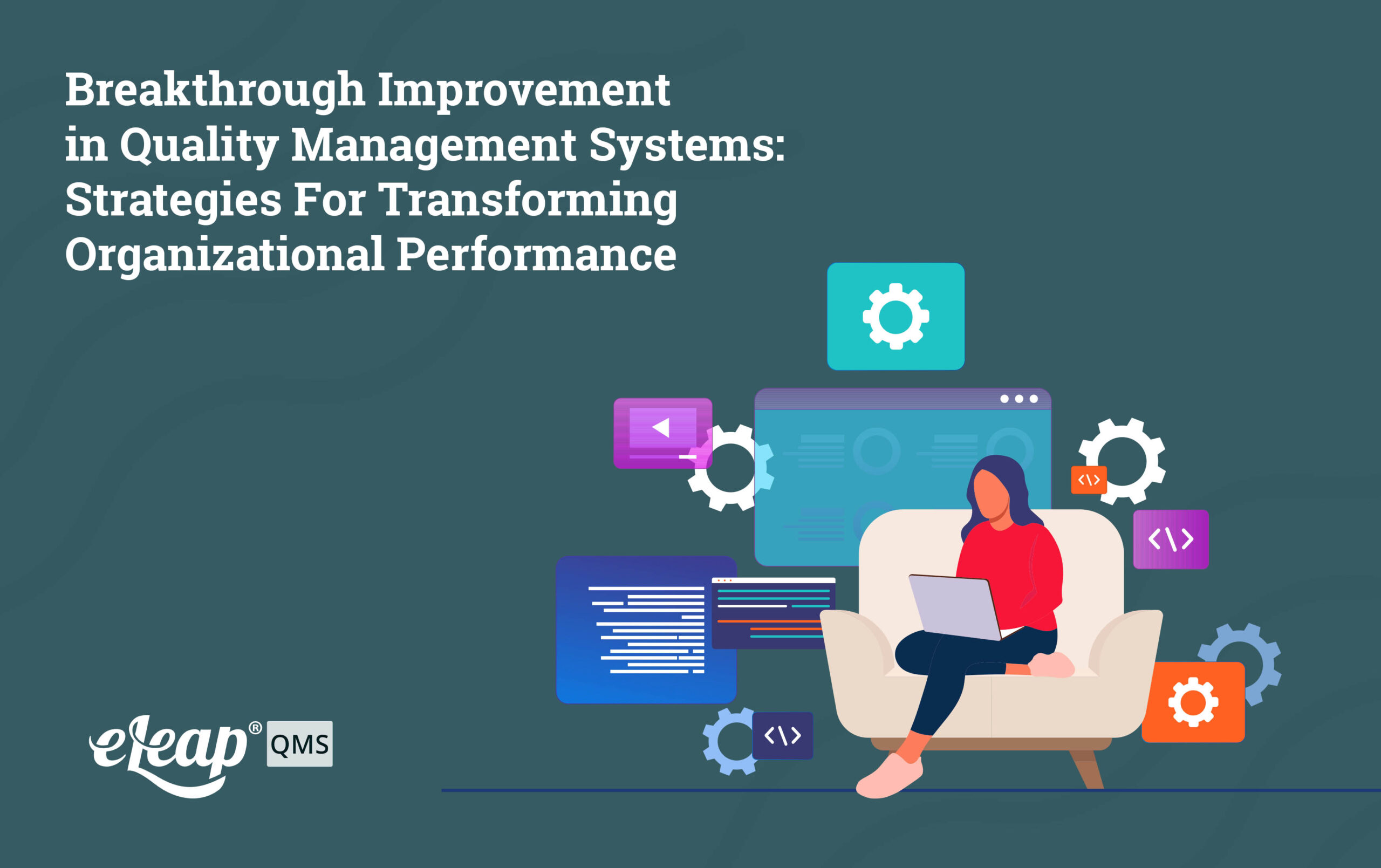Breakthrough Improvement in Quality Management Systems: Strategies for ...