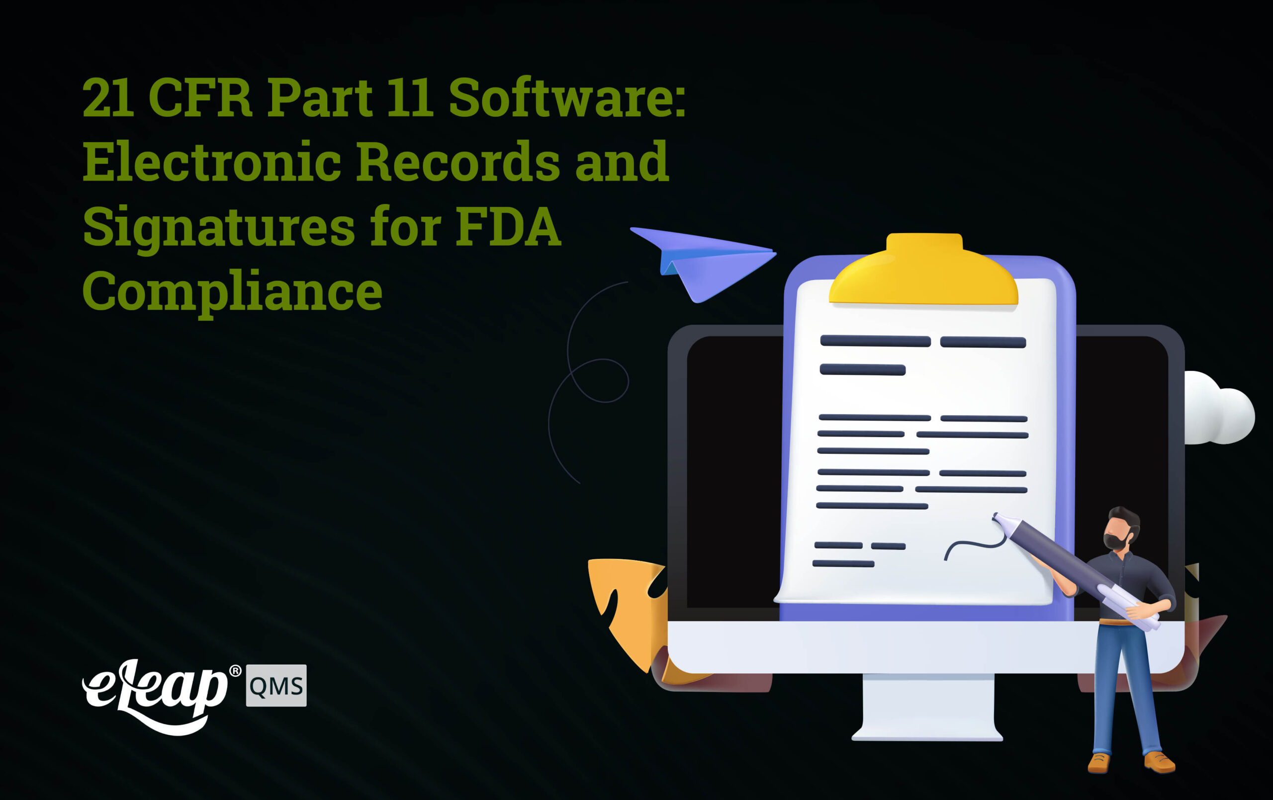 21 CFR Part 11 Compliant Software | eLeaP