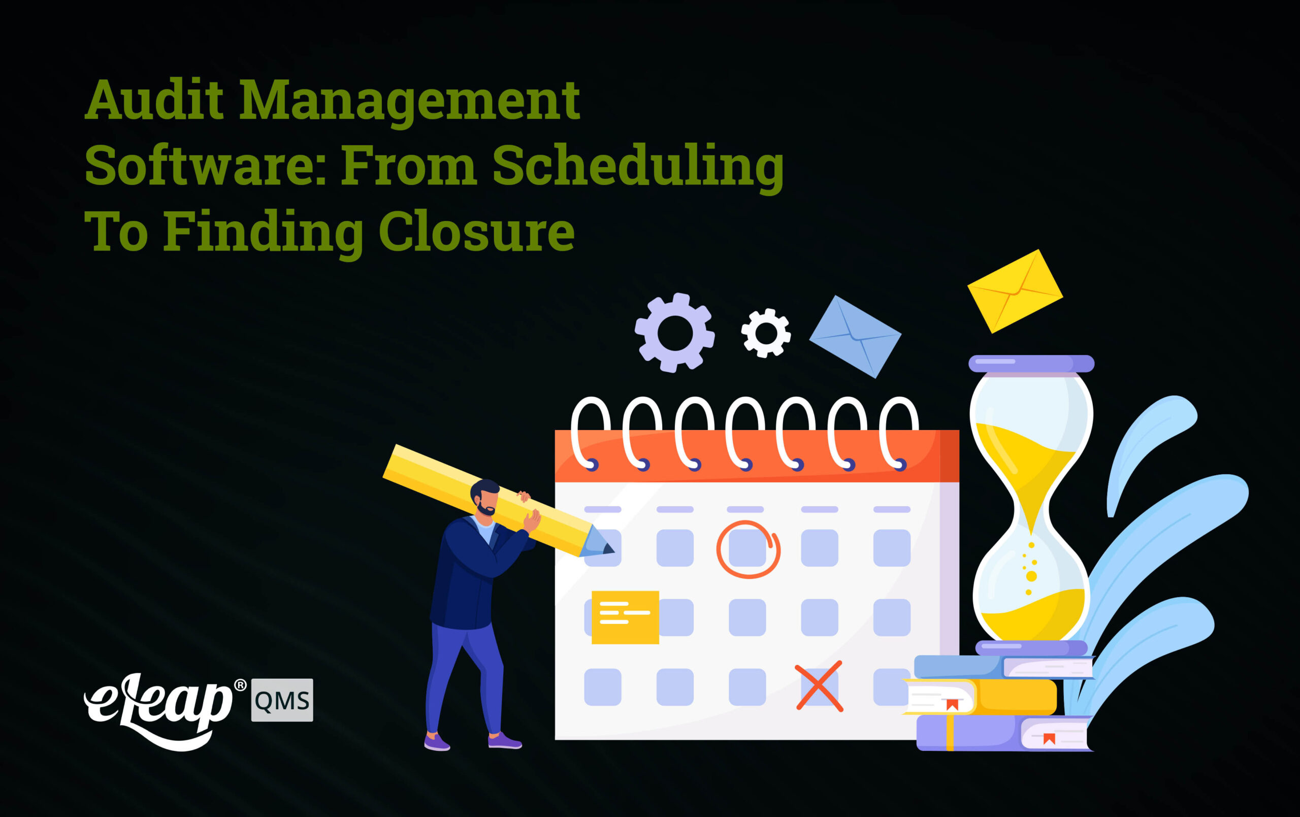 System Management Auditor Audit Management Software for QMS | eLeaP