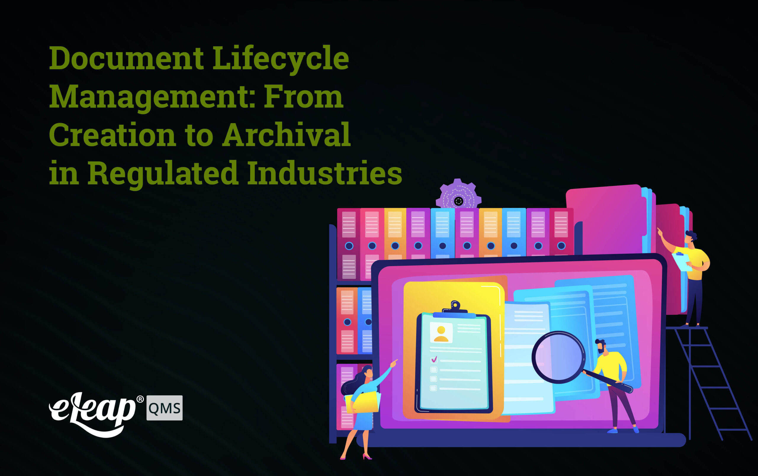 Document Lifecycle Management for QMS | eLeaP