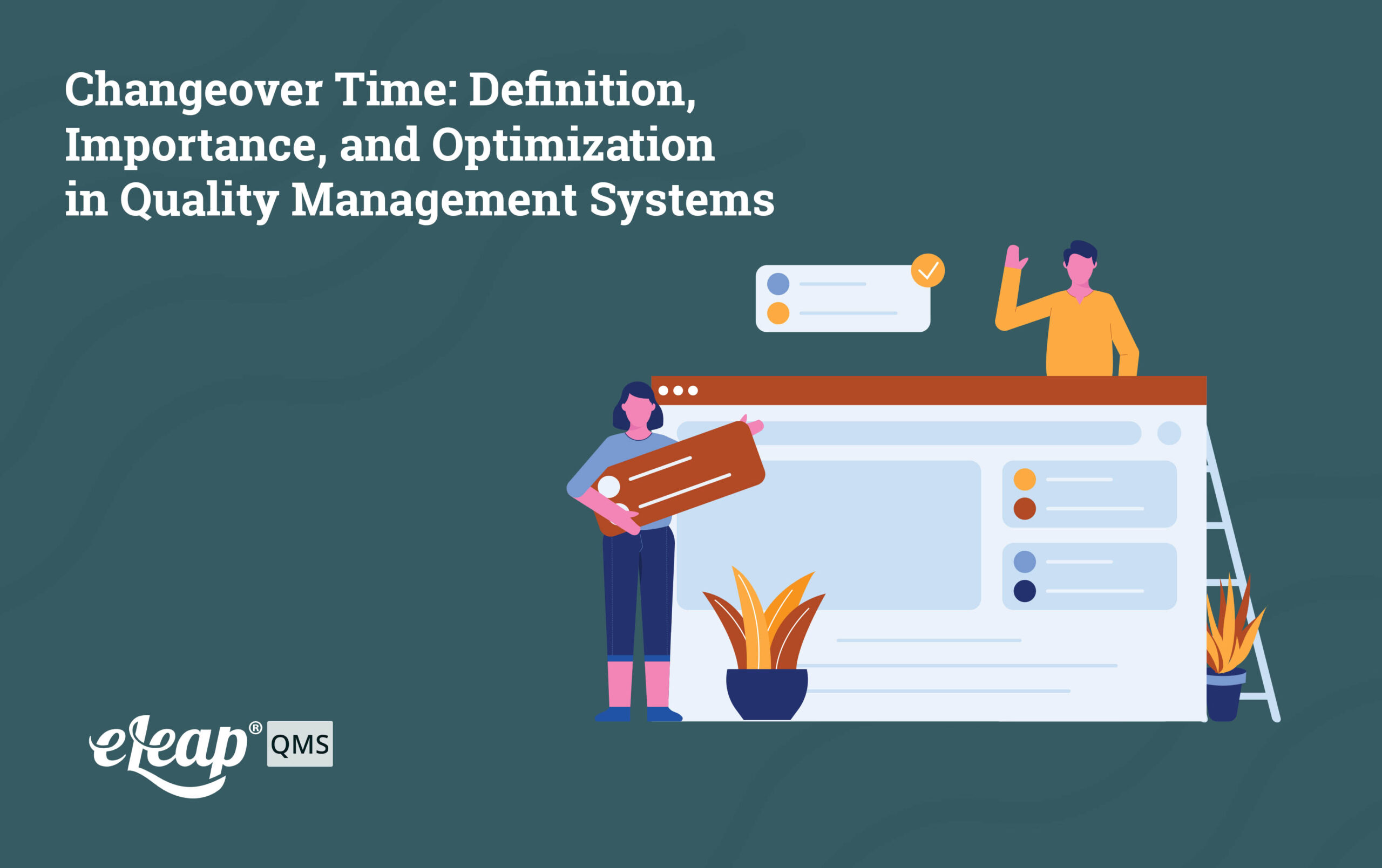 Changeover Time: Definition, Importance, and Optimization in Quality ...