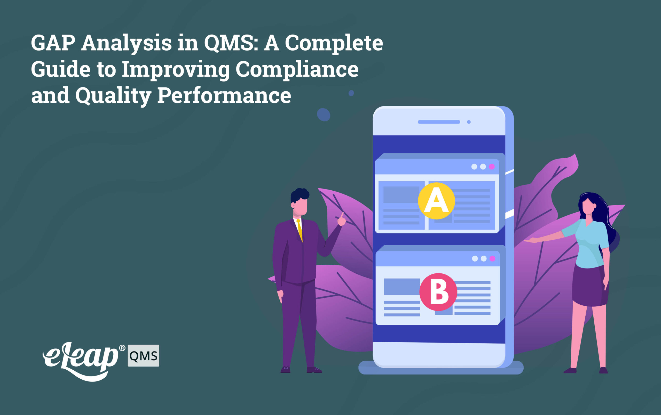 GAP Analysis in QMS: A Complete Guide to Improving Compliance and ...
