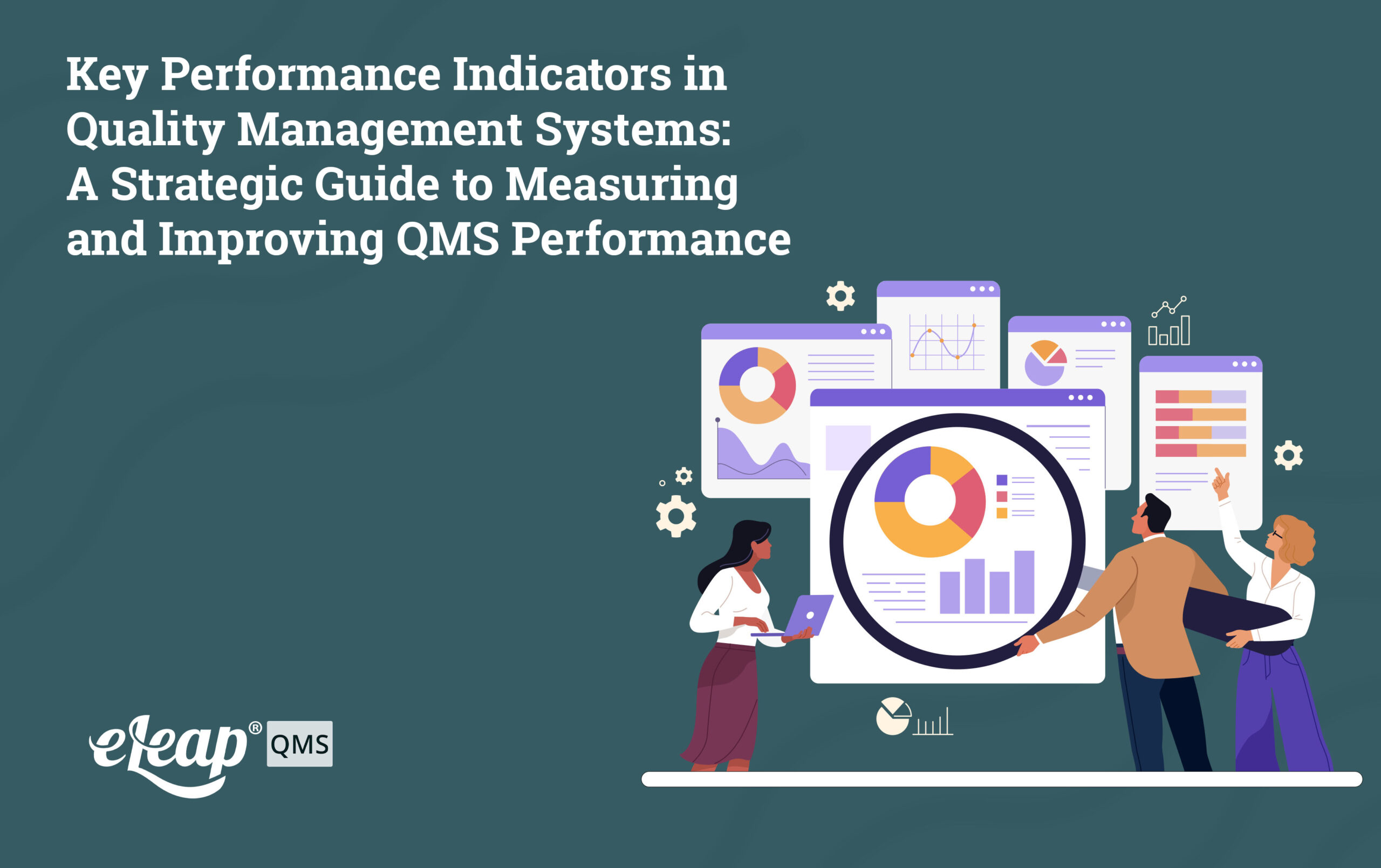 Key Performance Indicators in Quality Management Systems: A Strategic ...