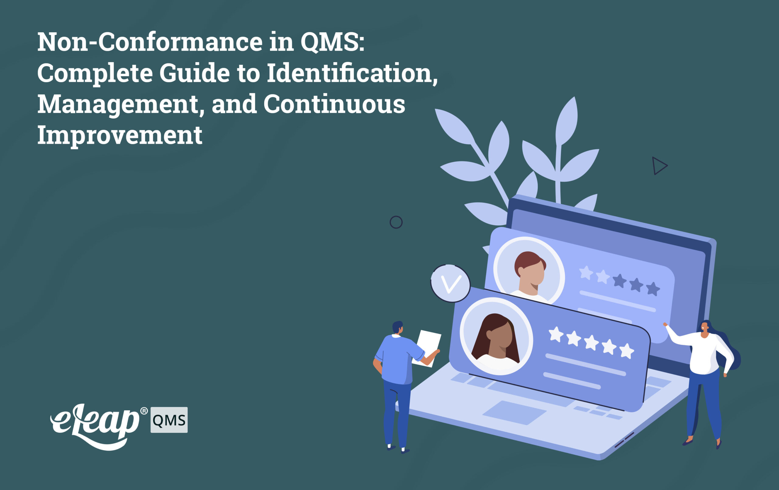 Non-Conformance in QMS: Complete Guide to Identification, Management ...