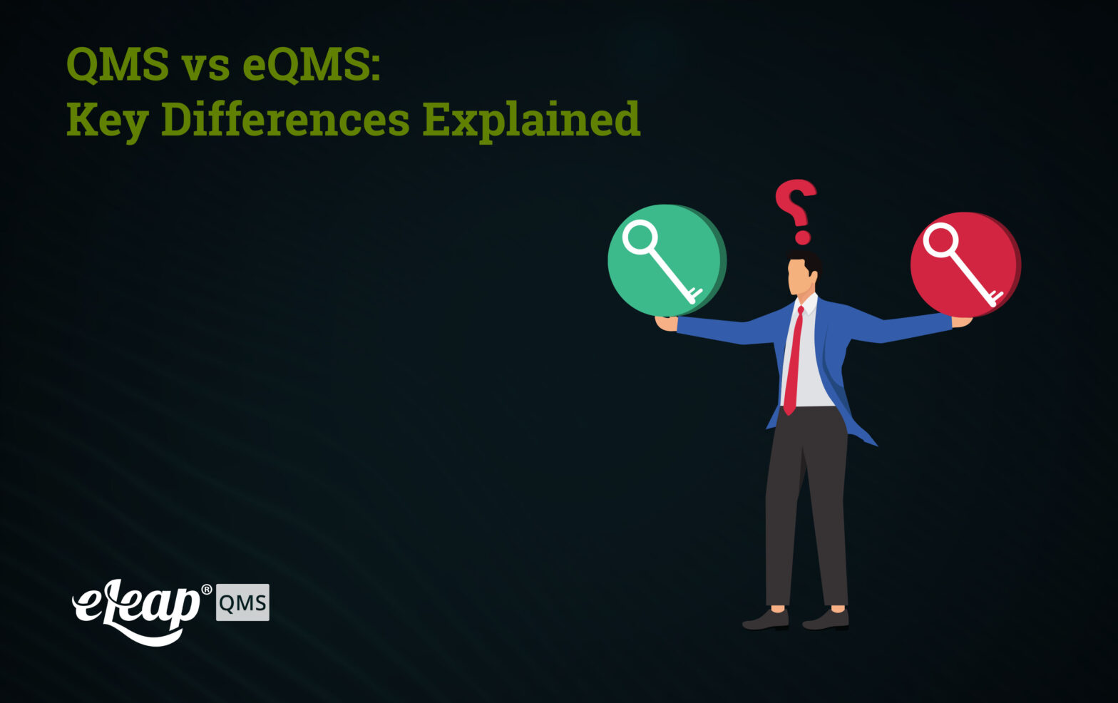 QMS vs eQMS: Key Differences Explained (2026 Guide)