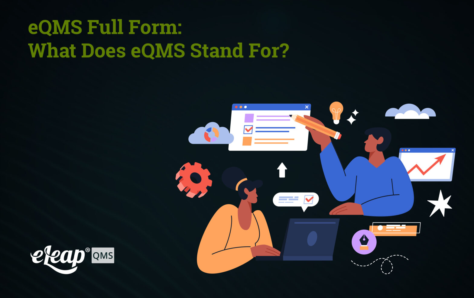 eQMS Full Form: What Does eQMS Stand For?