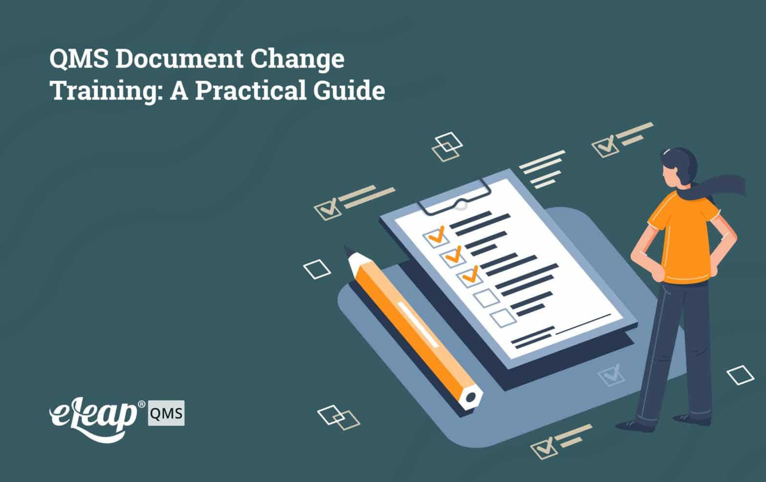 QMS Document Change Training: A Practical Guide